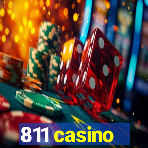 811 casino